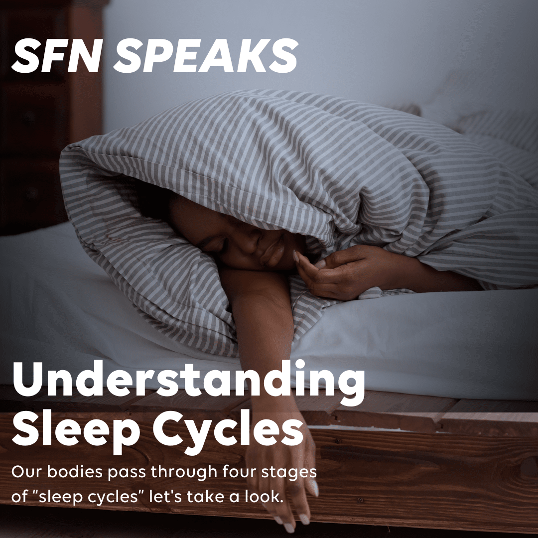 SF SPEAK: Sleep Cycles