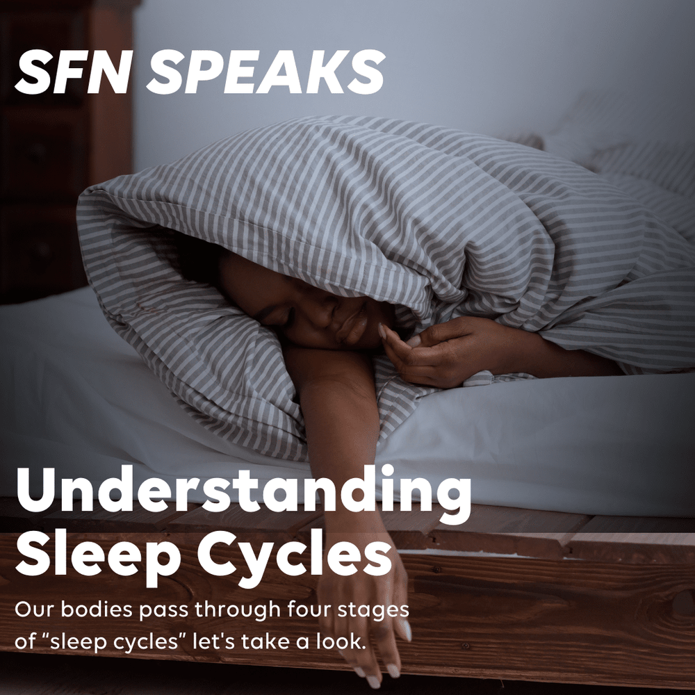 
                    SF SPEAK: Sleep Cycles
                